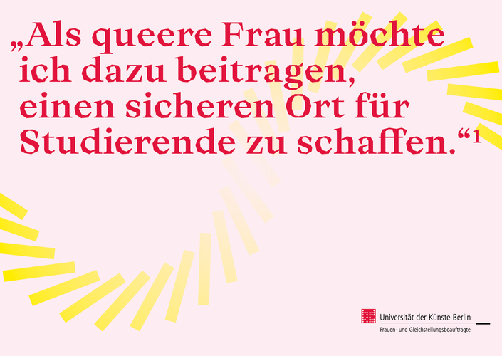 „Als queere Frau möchte ich dazu beitragen, einen sicheren Ort für Studierende zu schaffen.“